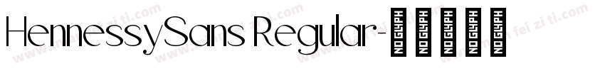 HennessySans Regular字体转换